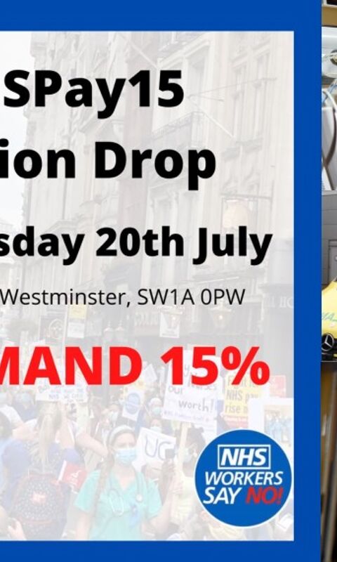 NHS Workers' Pay Rise Rally and Petition Hand-in set for Tuesday 20th July
